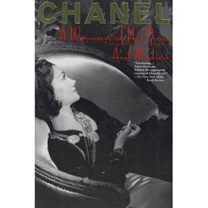 Chanel: A Woman of Her Own -- Axel Madsen